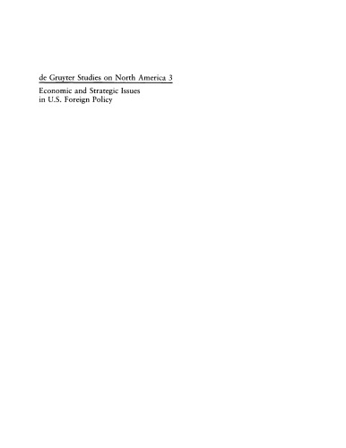 Economic and Strategic Issues in U. S. Foreign Policy