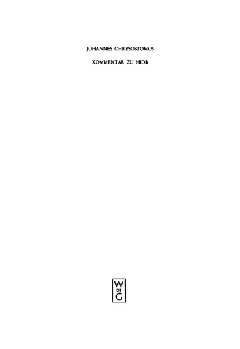 Johannes Chrysostomos: Kommentar zu Hiob