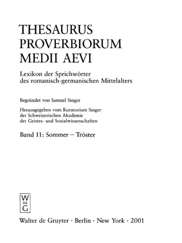 Thesaurus proverbiorum medii aevi: Band 11 Sommer - Tröster