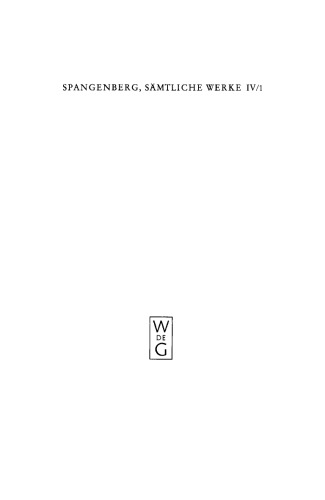 Sämtliche Werke: Band 4/1 Anbind- oder Fangbriefe. Gelegenheitsdichtungen. Beschreibung des Glückhafens