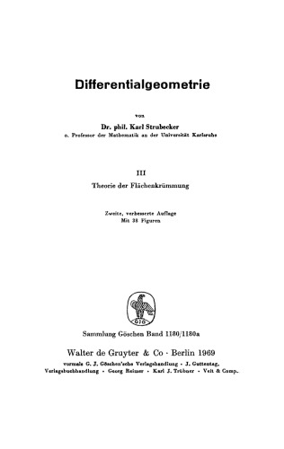 Differentialgeometrie: Band 3 Theorie der Flächenkrümmung