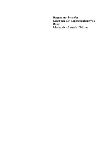 Lehrbuch der Experimentalphysik: Band 1 Mechanik, Akustik, Wärme