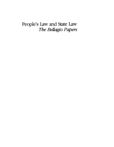 People's Law and state law: the Bellagio papers