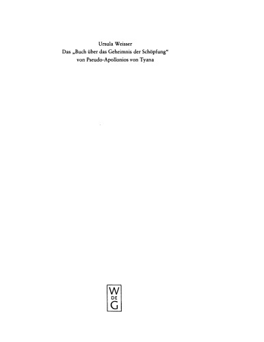 Das "Buch über das Geheimnis der Schöpfung" von Pseudo-Apollonios von Tyana