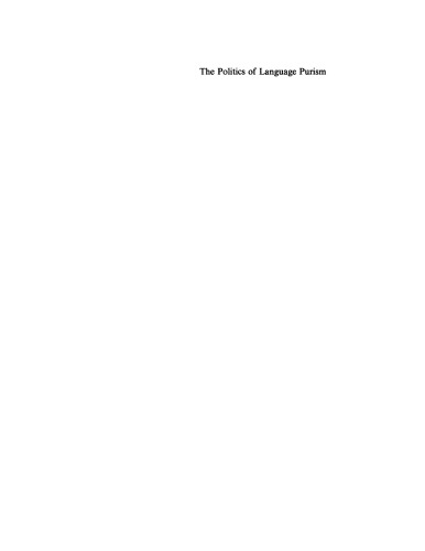 The Politics of Language Purism