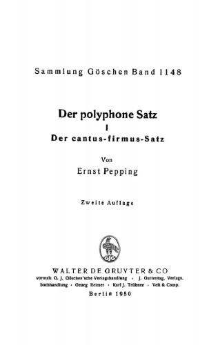Der polyphone Satz: Band 1 Der cantus-firmus-Satz
