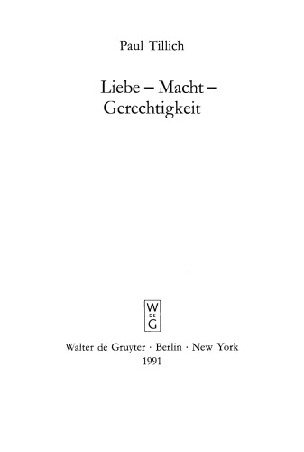 Liebe - Macht - Gerechtigkeit