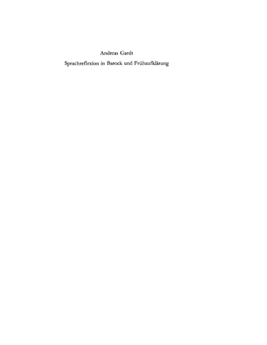 Sprachreflexion in Barock und Frühaufklärung: Entwürfe von Böhme bis Leibniz