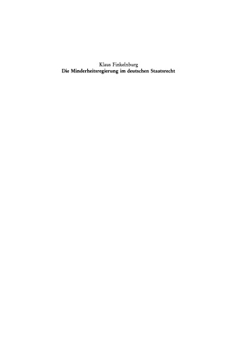 Die Minderheitsregierung im deutschen Staatsrecht: Vortrag gehalten vor der Berliner Juristischen Gesellschaft am 3. März 1982