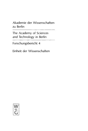 Einheit der Wissenschaften: Internationales Kolloquium der Akademie der Wissenschaften zu Berlin, Bonn 25–27. Juni 1990
