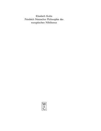 Friedrich Nietzsches Philosophie des europäischen Nihilismus