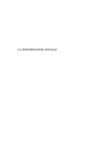 La psychologie sociale: Une discipline en mouvement