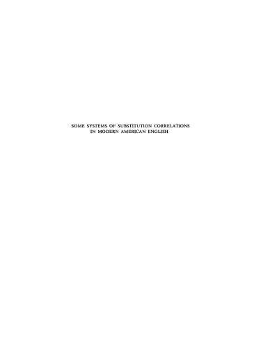 Some Systems of Substitution Correlations in Modern American English