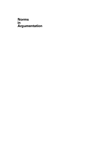 Norms in Argumentation: Proceedings of the Conference on Norms 1988