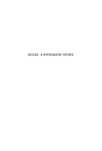 Rules: A Systematic Study