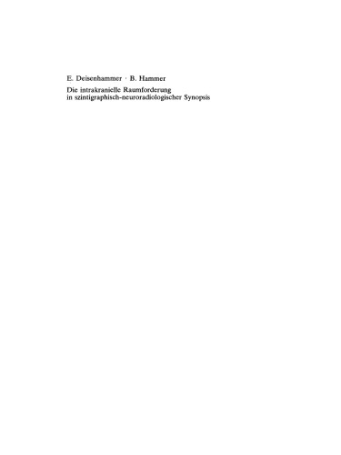 Die intrakranielle Raumforderung in szintigraphisch-neuroradiologischer Synopsis