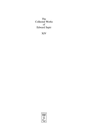 The Collected Works of Edward Sapir: Volume XIV Northwest California Linguistics