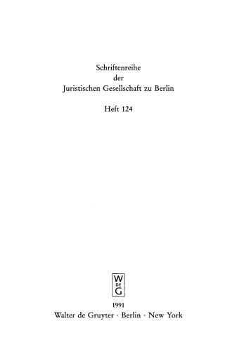 Zur Rechtsgeschichte der Hofnarren: Erweiterte Fassung eines Vortrags, gehalten vor der Juristischen Gesellschaft zu Berlin am 24. April 1991