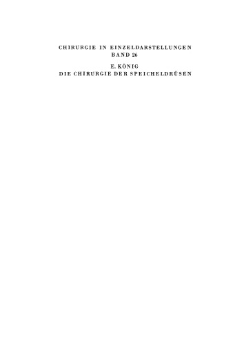 Die Chirurgie der Speicheldrüsen