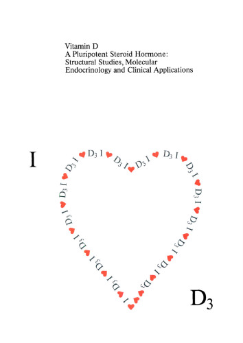 Vitamin D: A Pluripotent Steroid Hormone: Structural Studies, Molecular Endocrinology and Clinical Applications. Proceedings of the Ninth Workshop on Vitamin D, Orlando, Florida, USA, May 28–June 2, 1994