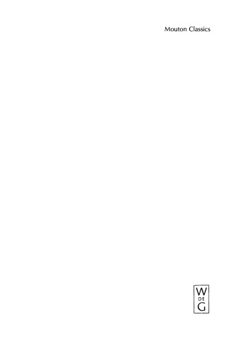 Mouton Classics: From Syntax to Cognition. From Phonology to Text