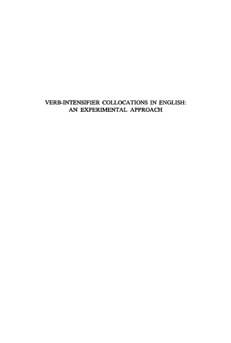 Verb-Intensifier Collocations in English: An Experimental Approach