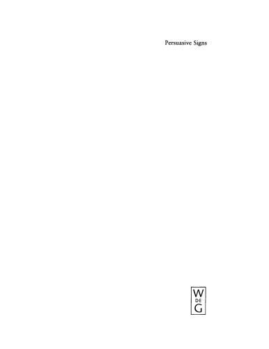 Persuasive Signs: The Semiotics of Advertising