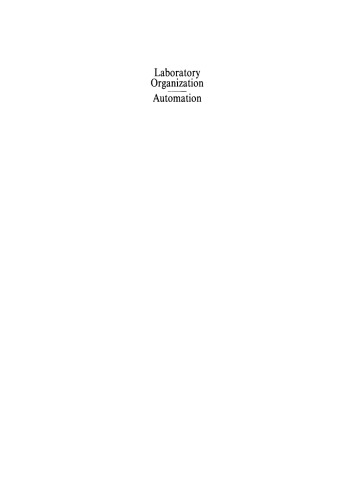 Laboratory Organization. Automation