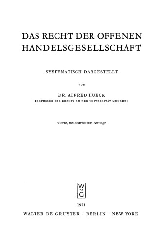 Das Recht der Offenen Handelsgesellschaft: Systematisch dargestellt
