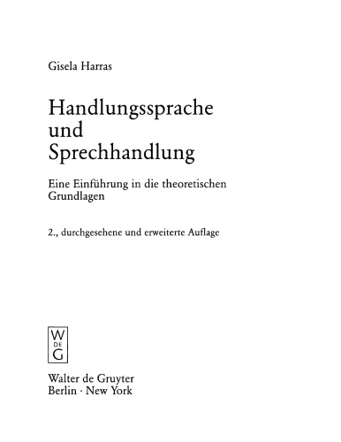Handlungssprache und Sprechhandlung: Eine Einführung in die theoretischen Grundlagen