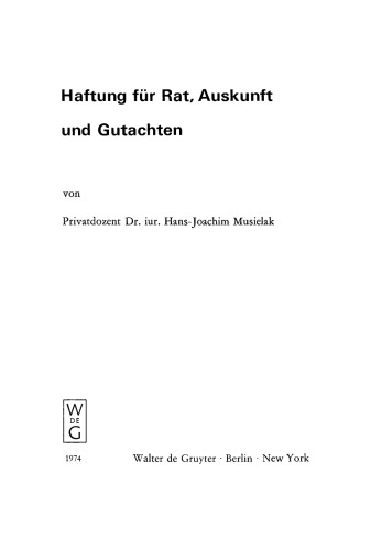 Haftung für Rat, Auskunft und Gutachten