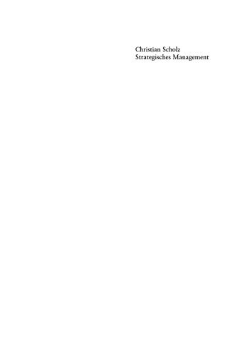 Strategisches Management: Ein integrativer Ansatz