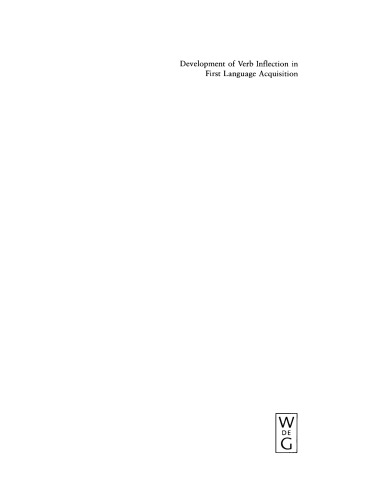 Development of Verb Inflection in First Language Acquisition: A Cross-Linguistic Perspective