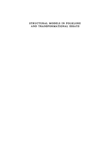 Structural Models in Folklore and Transformational Essays