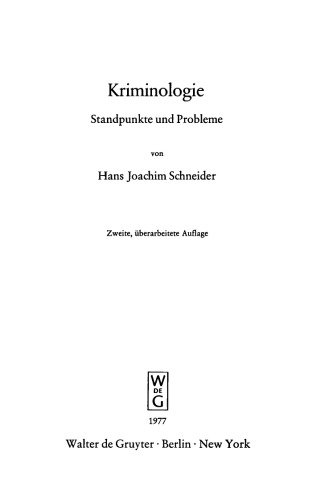 Kriminologie: Standpunkte und Probleme