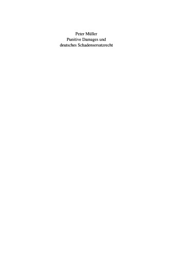 Punitive Damages und deutsches Schadensersatzrecht