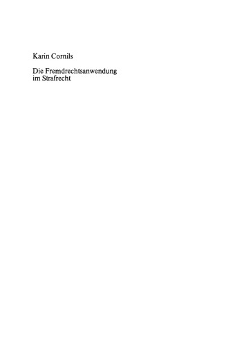 Die Fremdrechtsanwendung im Strafrecht