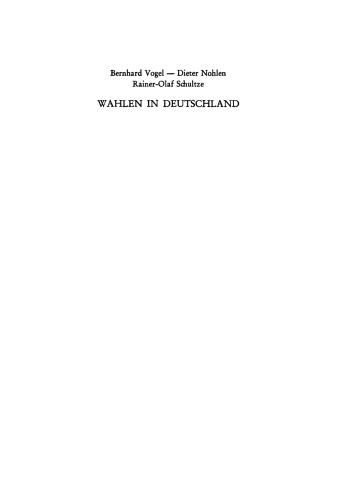 Wahlen in Deutschland: Theorie - Geschichte - Dokumente 1848-1970