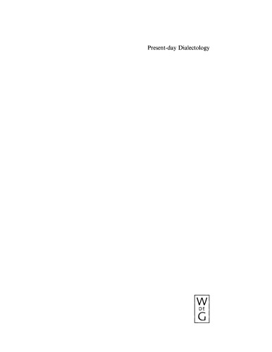 Present-day Dialectology: Problems and Findings