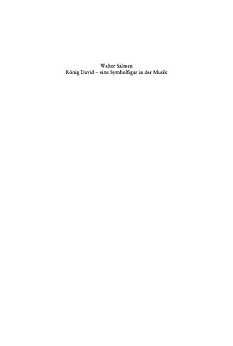 König David – Eine Symbolfigur in der Musik