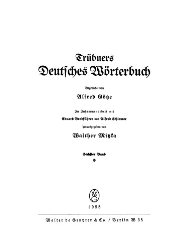 Trübners Deutsches Wörterbuch: Band 6 S