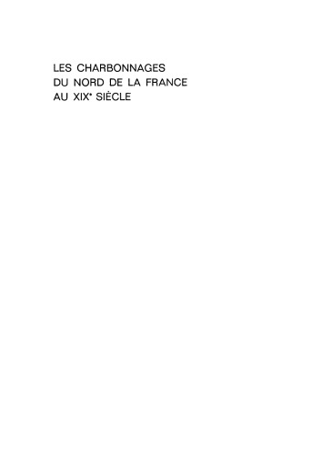 Les charbonnages du nord de la France au XIXe siècle