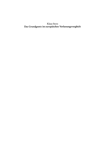Das Grundgesetz im europäischen Verfassungsvergleich: Vortrag gehalten vor der Juristischen Gesellschaft zu Berlin am 26. Mai 1999 im Festsaal des Abgeordnetenhauses von Berlin