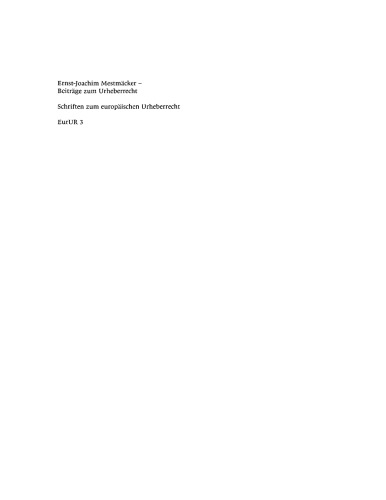 Ernst-Joachim Mestmäcker - Beiträge zum Urheberrecht