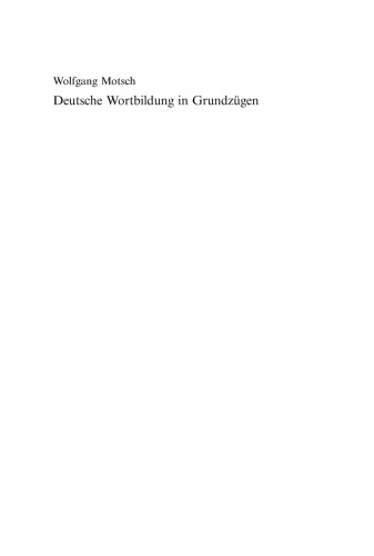 Deutsche Wortbildung in Grundzügen