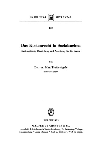Das Kostenrecht in Sozialsachen: systematische Darstellung und Anleitung für die Praxis