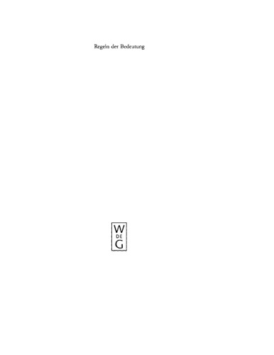 Regeln der Bedeutung: Zur Theorie der Bedeutung literarischer Texte