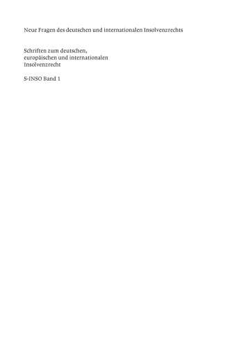 Neue Fragen des deutschen und internationalen Insolvenzrechts: Insolvenzrechtliches Symposium der Hanns-Martin Schleyer-Stiftung in Kiel 10./11. Juni 2005
