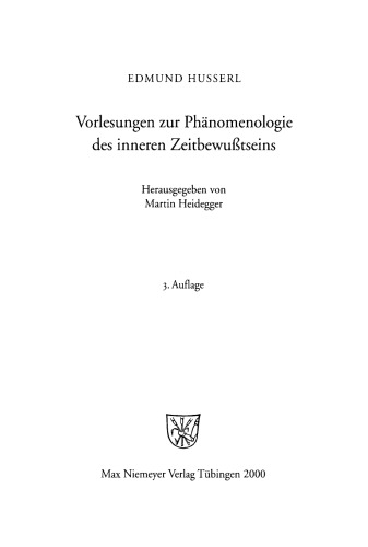 Vorlesungen zur Phänomenologie des inneren Zeitbewußtseins