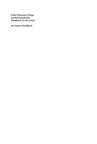 Insolvenzstrafrecht: Handbuch für die Praxis